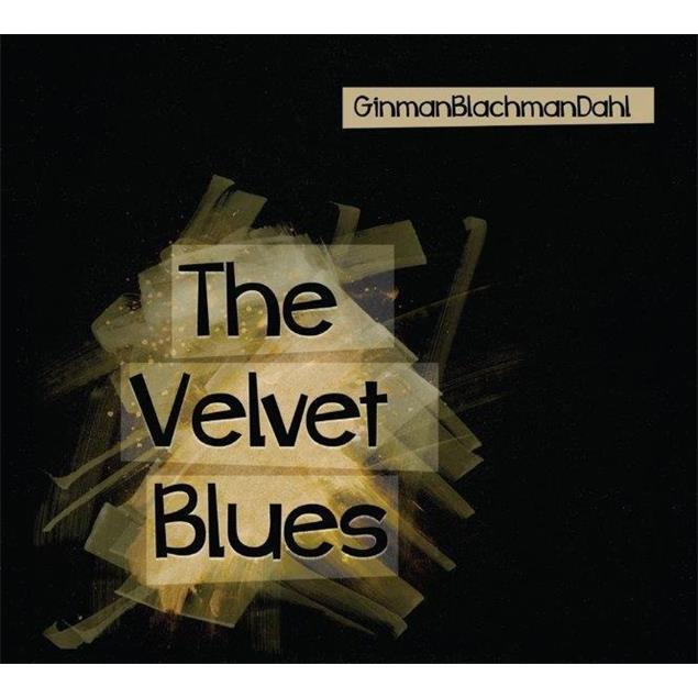 DALI "The Velvet Blues" - GinmanBlachmanDahl - DALI CD (digipack / limited / 13 tracks / new & factory sealed)